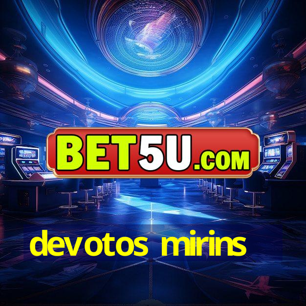 devotos mirins