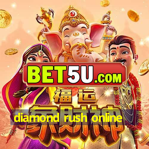 diamond rush online