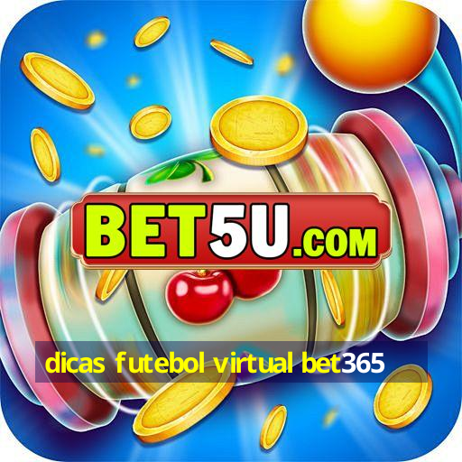 dicas futebol virtual bet365