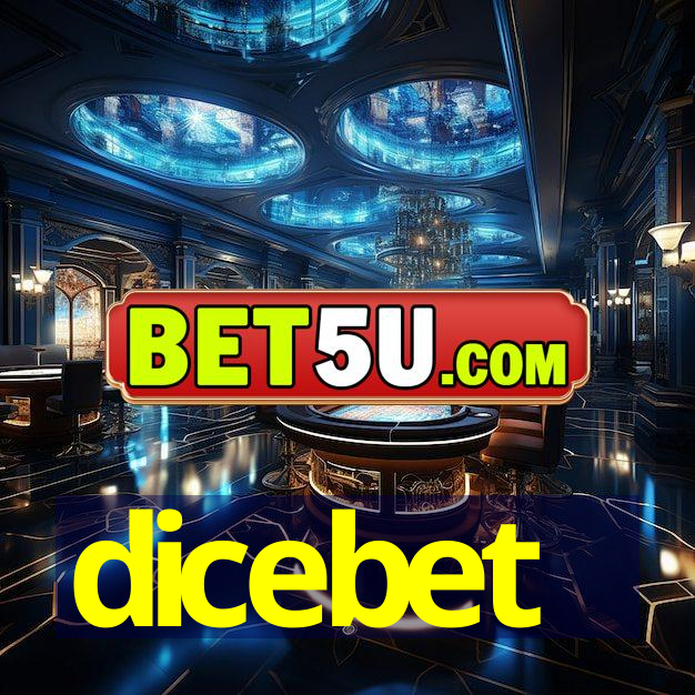 dicebet