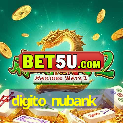 digito nubank