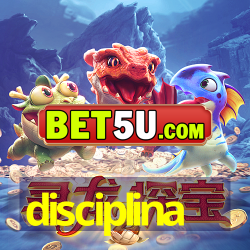 disciplina