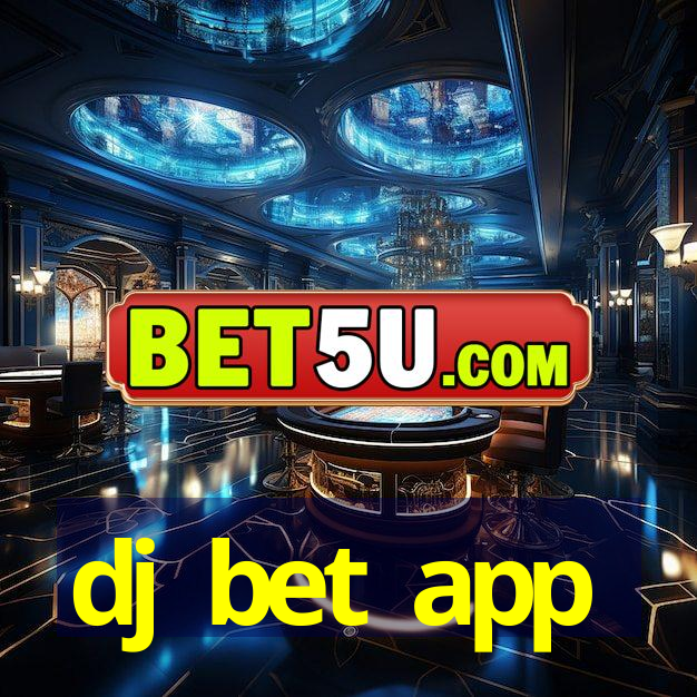 dj bet app