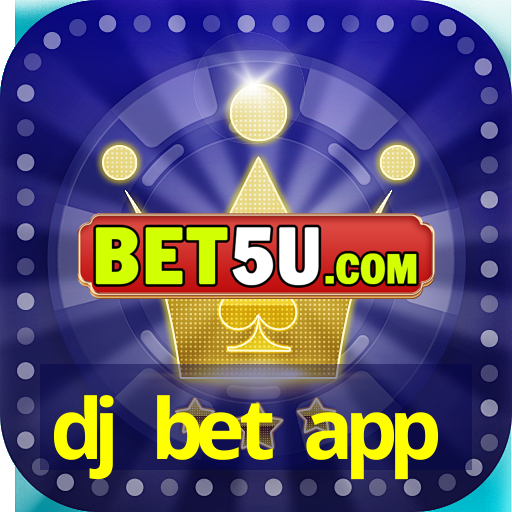 dj bet app