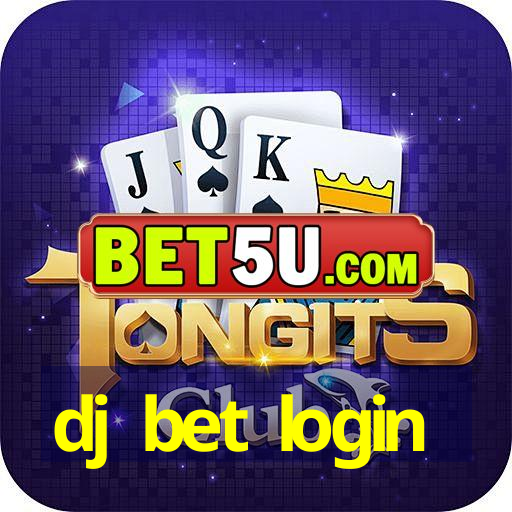 dj bet login