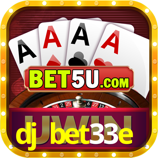 dj bet33e