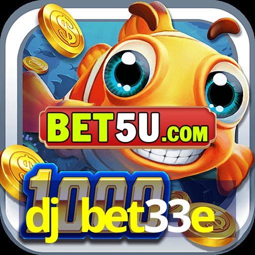 dj bet33e