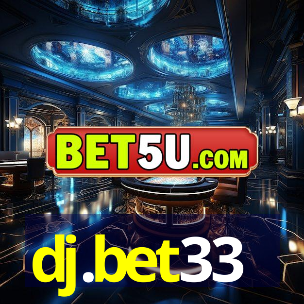 dj.bet33