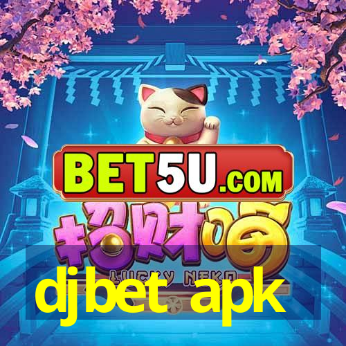 djbet apk