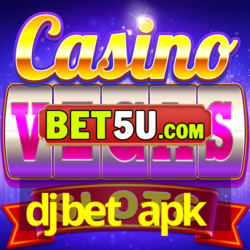 djbet apk