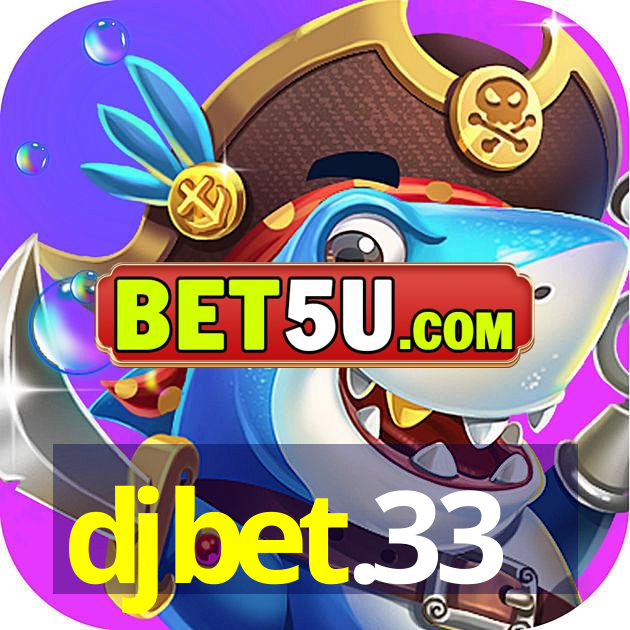 djbet.33