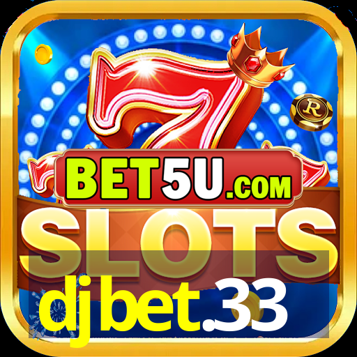 djbet.33