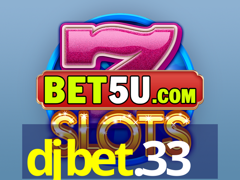 djbet.33