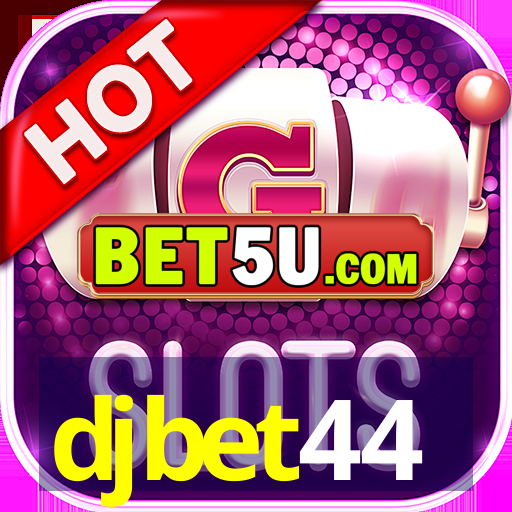 djbet44