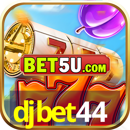 djbet44