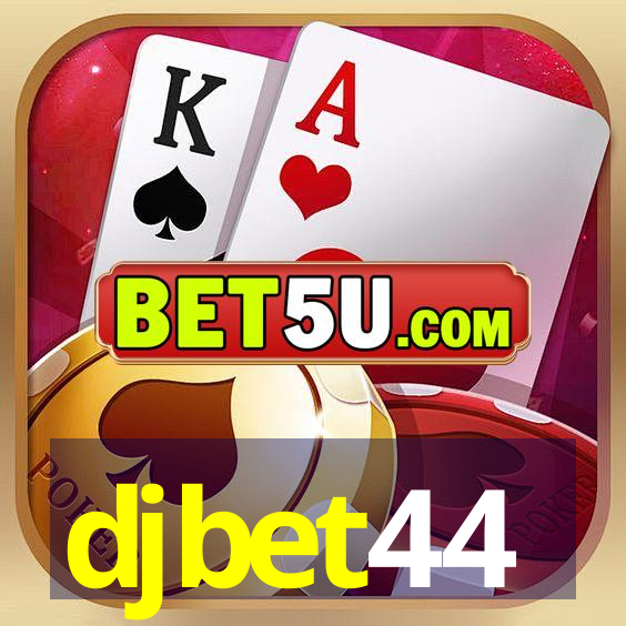 djbet44