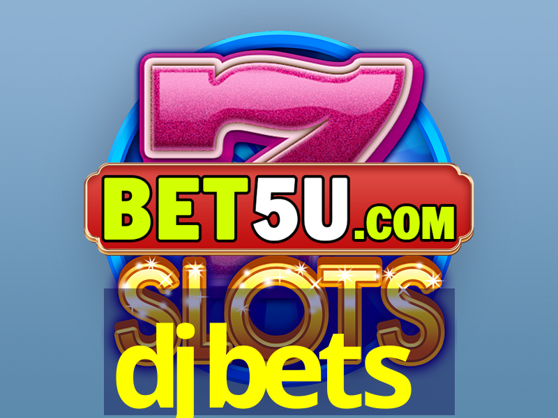 djbets