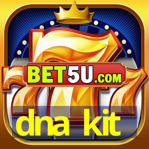 dna kit