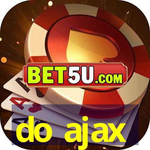 do ajax