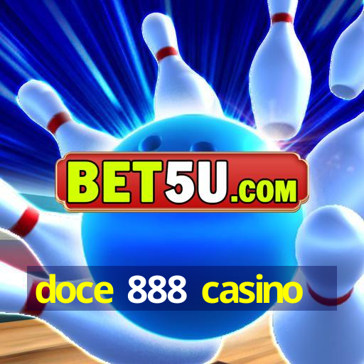 doce 888 casino