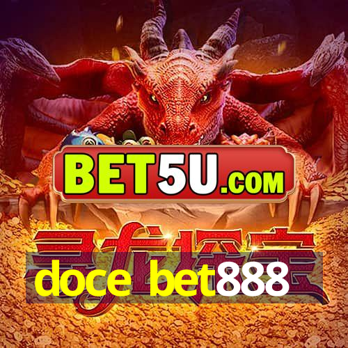 doce bet888