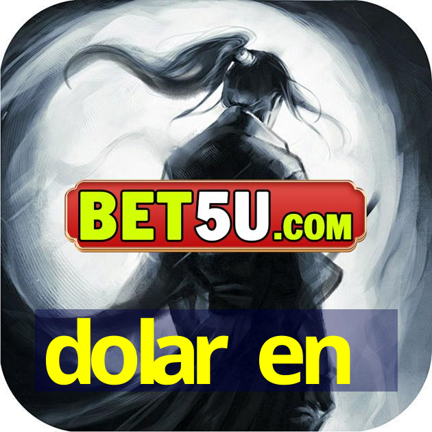 dolar en