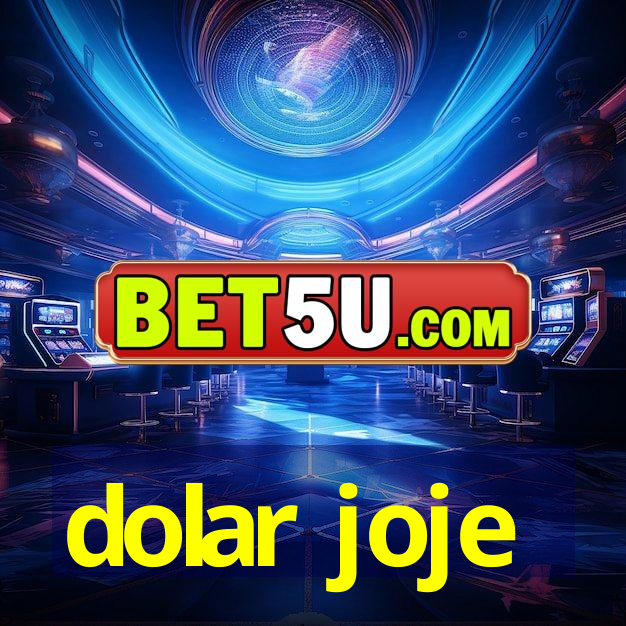 dolar joje