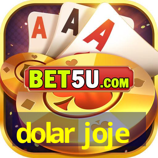 dolar joje