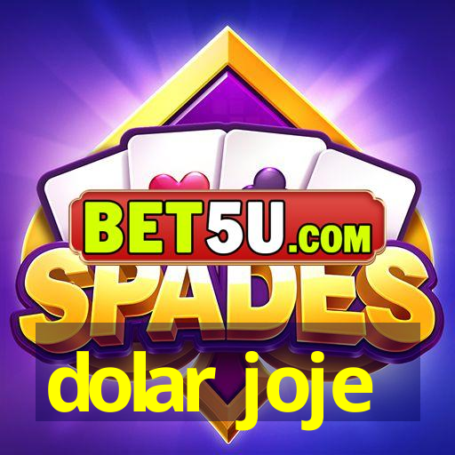 dolar joje