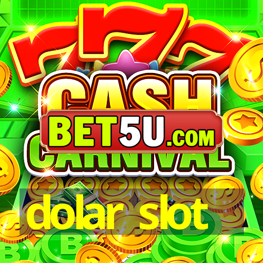 dolar slot