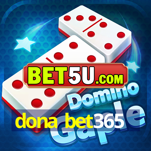 dona bet365