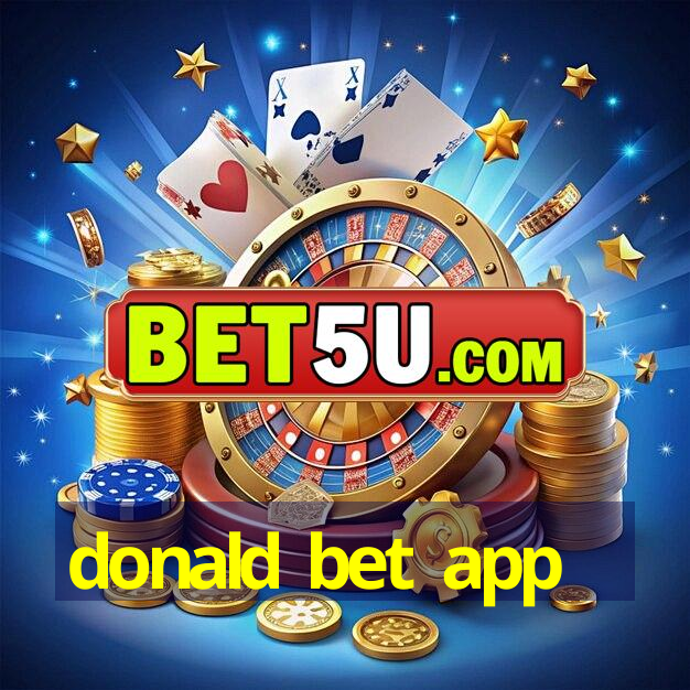 donald bet app