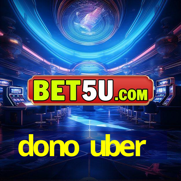 dono uber