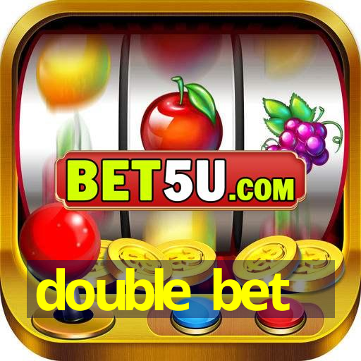 double bet