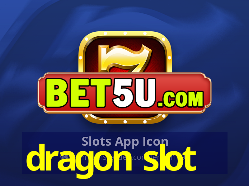 dragon slot