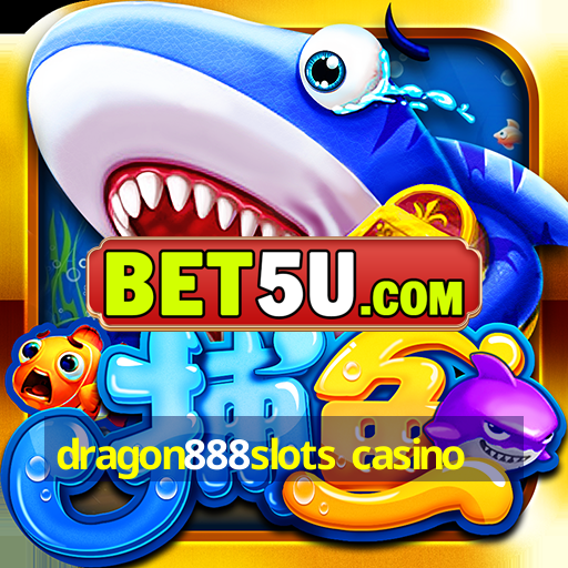 dragon888slots casino