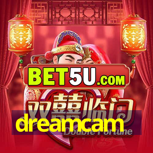 dreamcam