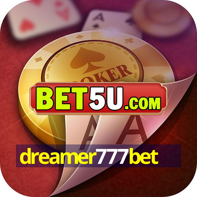 dreamer777bet