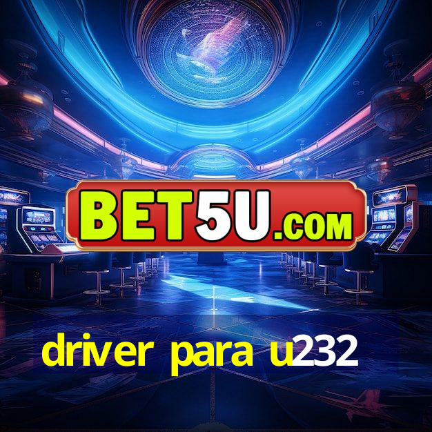 driver para u232