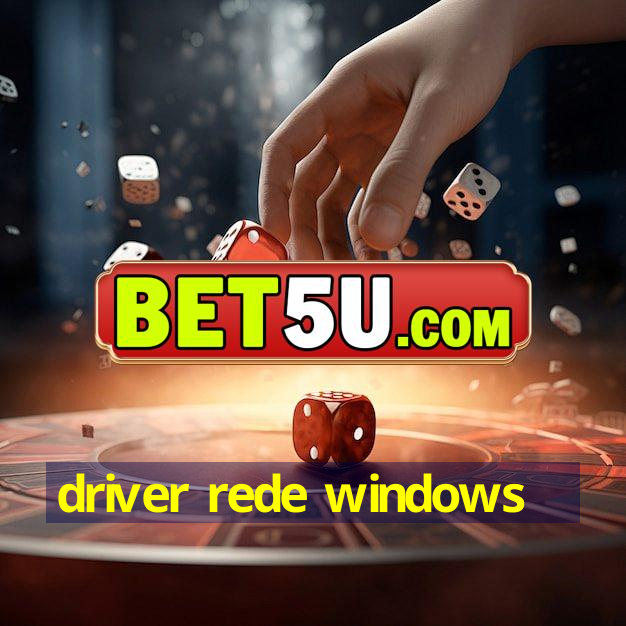 driver rede windows