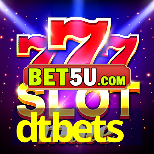 dtbets