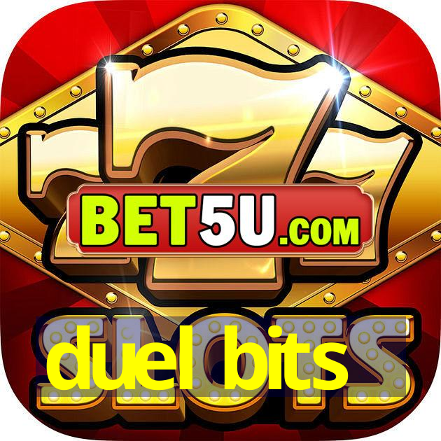 duel bits