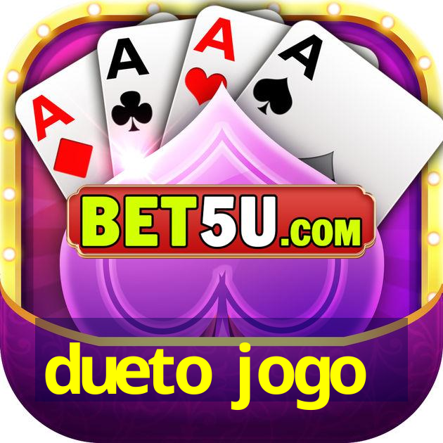 dueto jogo