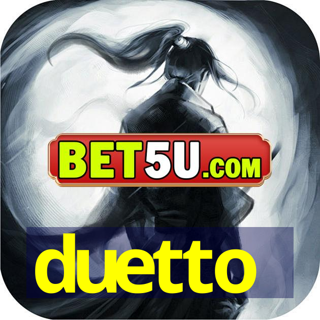 duetto