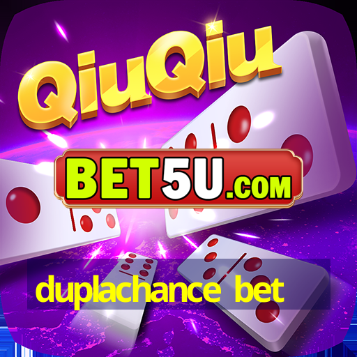 duplachance bet