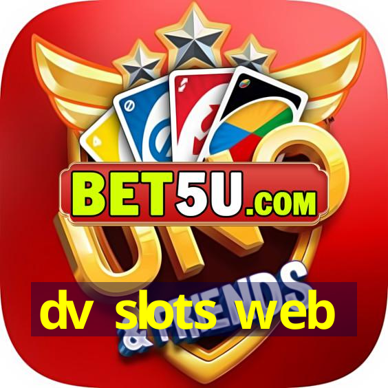 dv slots web