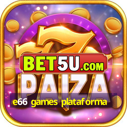 e66 games plataforma