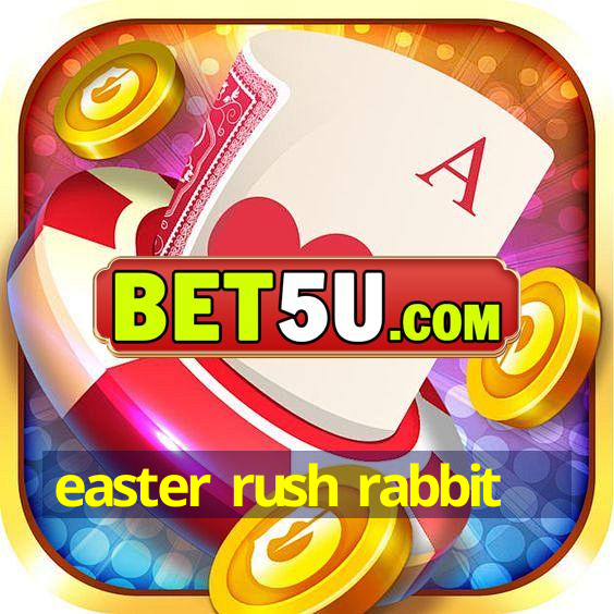 easter rush rabbit