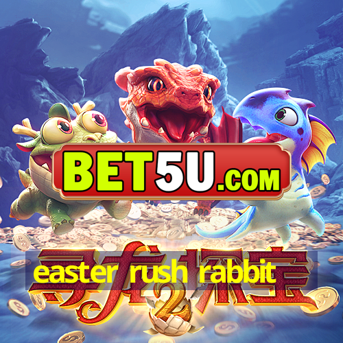 easter rush rabbit