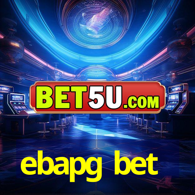 ebapg bet